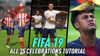 FIFA 19 ALL 75 CELEBRATIONS TUTORIAL  XBOX ONE amp PS4 [upl. by Adneram739]