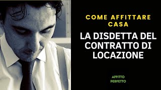 La disdetta del contratto di locazione disdettacontratto contrattodilocazione [upl. by Htenay529]