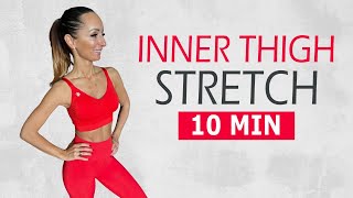 10 MIN INNER THIGH STRETCH  Stretching für die Innenschenkel  Katja Seifried [upl. by Ainak]