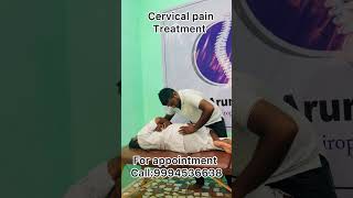 Cervical pain Chiropractic treatment kumbakonam Aduthurai call9994536638 9791487649 [upl. by Ioyal350]