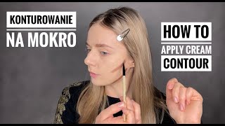 PODSTAWY MAKIJAŻU  LEKCJA 4 Konturowanie na mokro bronzer w kremie How to Contour for Beginners [upl. by Stephens253]