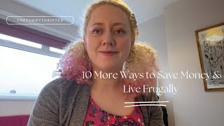 10 More Frugal Tips to Help you Save Money [upl. by Conny545]