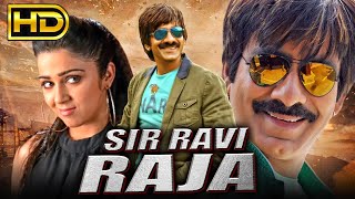 Sir Ravi Teja HD Hindi Dubbed Movie  Ravi Teja Charmme Kaur Daisy Bopanna [upl. by Esirrehc]