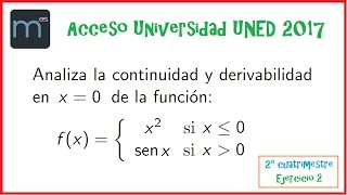 Continuidad y derivabilidad  Acceso Universidad UNED 2017 [upl. by Lamoree]