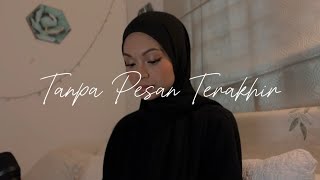 Tanpa Pesan Terakhir  Seventeen Covered by Wani Annuar [upl. by Omlesna]