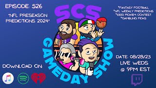 SCS NFL GAMEDAY PODCAST EP 526  202425 NFL SEASON PREDICTIONS [upl. by Nnylyam391]