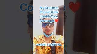 My Maxicare Php300000 Health Care Coverage [upl. by Tella956]