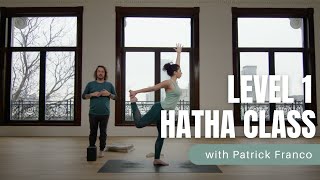 Level 1 Hatha Yoga Class with Patrick Franco  Modified Natarajasana [upl. by Sandye]