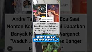 ANDRE TAULANY TRCYDUK PELUK ECA [upl. by Yssis57]