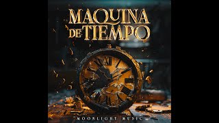 Maquina de tiempo [upl. by Tiga]