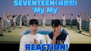 SEVENTEEN세븐틴 My My MV REACTION 뮤비리액션  8가지 포인트 꼼꼼리뷰 [upl. by Elac]