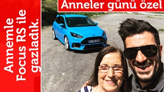 Doğan Kabak  Anneler Günü Özel Videosu  Annemle Ford Focus RS ile Gazladık [upl. by Barram]