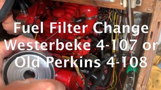 Changing a Diesel Fuel Filter Westerbeke 4107 amp older Perkins 4108 [upl. by Ailet]