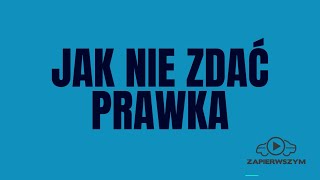 JAK NIE ZDAĆ PRAWKA Wymuś pierwszeństwo [upl. by Yrrep]