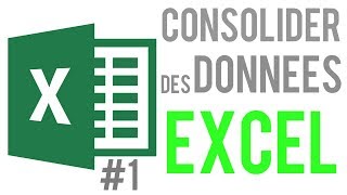 EXCEL  CONSOLIDER DES DONNÉES 1 [upl. by Naud381]