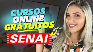 CURSOS ONLINE GRATUITOS do SENAI com CERTIFICADO GRÁTIS  Mari Rel [upl. by Appledorf]