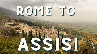 Rome to Assisi A Day Trip by Train [upl. by Meter]