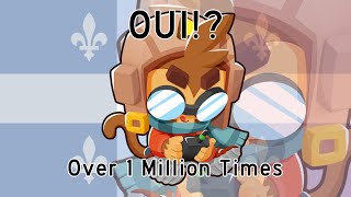 BTD6  Etienne Saying quotOuiquot  Played Over 1 Million Times [upl. by Alegnat436]