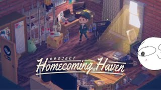 Project Homecoming Haven [upl. by Acinorrev]