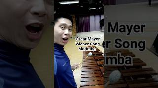 Oscar Mayer Wiener Song Marimba [upl. by Moselle991]