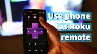 Use your phone as a remote for your Roku TV and features of the Roku Mobile App [upl. by Aelber888]