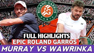 Any Murray Epic Battle vs Stan Wawrinka Full Highlights  Roland Garros Classic [upl. by Aisats]