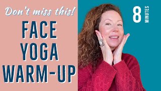 Face Yoga WARMUP EXERCISES  DO THIS BEFORE any face firming exercises [upl. by Eyde]