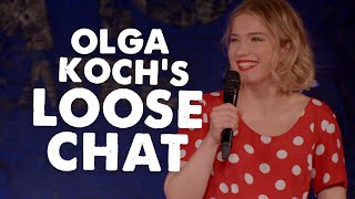 Loose chat with Olga Koch [upl. by Tahpos]