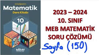 10sınıf MEBMatematik sayfa 150 Öğrendiğimizi uygulayalım Miray yayınları [upl. by Behl611]