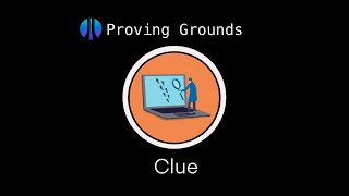 OffSec Proving Grounds  Clue [upl. by Elleirbag]