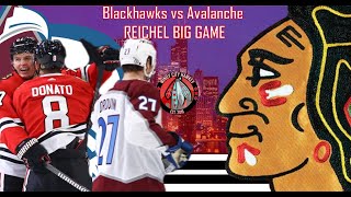 Blackhawks vs Avalanche Reichel Big Game HAWKS WIN 3 to 2 [upl. by Ansev]