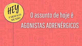 Agonistas adrenérgicos Parte 1 [upl. by Anirdna]