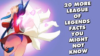 20 More League Of Legends Facts You Might Not Know [upl. by Felita]