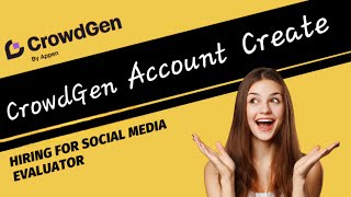 how to create crowdGenAppenAccount crowdGenappenfreelancejobsworkfromhomejobstomaderpathshala [upl. by Adnalram]