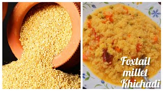 Quick and Tasty Foxtail millet Khichadi recipe 😋  millets ka Khichadi banane ka aasan tarika [upl. by Gotcher442]