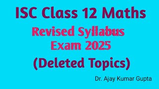 quotISC Class 12 Reduced Syllabus Exam 2025 Everything You Need to Know amp Expert Tipsquot [upl. by Omrelliug606]