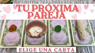 TU PRÓXIMA PAREJA 🧡❤️💚💜TAROT [upl. by Molly808]