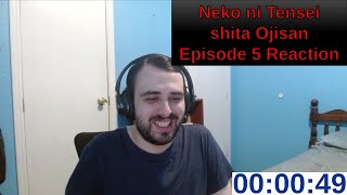 Neko ni Tensei shita Ojisan The Old Man Who Was Reincarnated as a Cat Episode 5 Reaction  ANIME [upl. by Mairhpe]