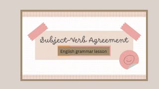 Subject Verb agreement  English Grammar [upl. by Attah581]