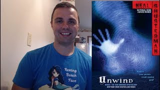 Book Review of Unwind by Neal Shusterman [upl. by Lemaj538]