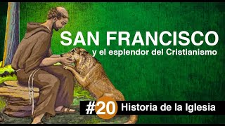 20 ¿Quién fue SAN FRANCISCO DE ASÍS [upl. by Gare]