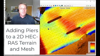 Adding Piers to a 2D HECRAS Terrain and Mesh [upl. by Ahsyak441]