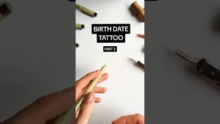 Birth Date Tattoos  Tattoo ideas to cherish that special date birthdate birthday tattoo art [upl. by Vernice]