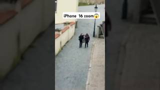 iPhone 16 zoom 😱😱shortvideo trend [upl. by Semaj]