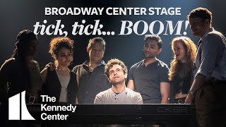 Broadway Center Stage tick tick BOOM  The Kennedy Center [upl. by Holsworth]