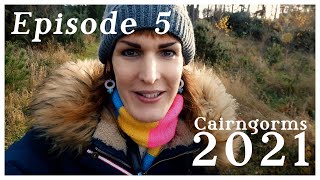 Cairngorms 2021  Episode 5 [upl. by Hnaht974]