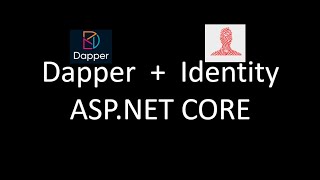 Dapper with identity Configuration in ASPNET CORE [upl. by Olnay53]