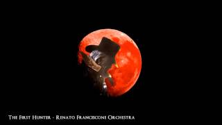 Bloodborne OST  The First Hunter ORCHESTRAL REMIX Renato Franciscone Orchestra [upl. by Aicelaf]