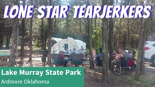 Teardrop Camping with the Tear Jerkers at Lake Murray State Park in Ardmore Oklahoma [upl. by Aisorbma]