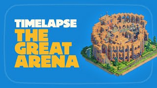 Wonderbox  The Great Arena Timelapse [upl. by Tillo]